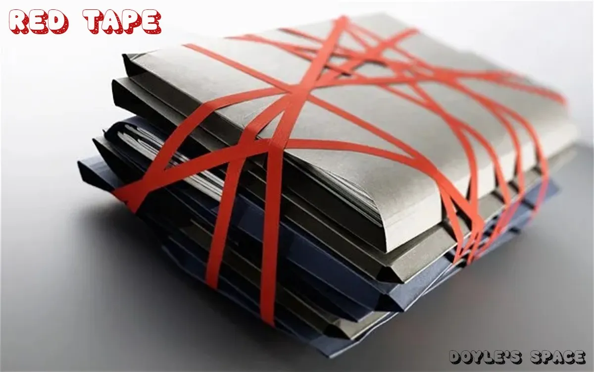 Curse of red tape